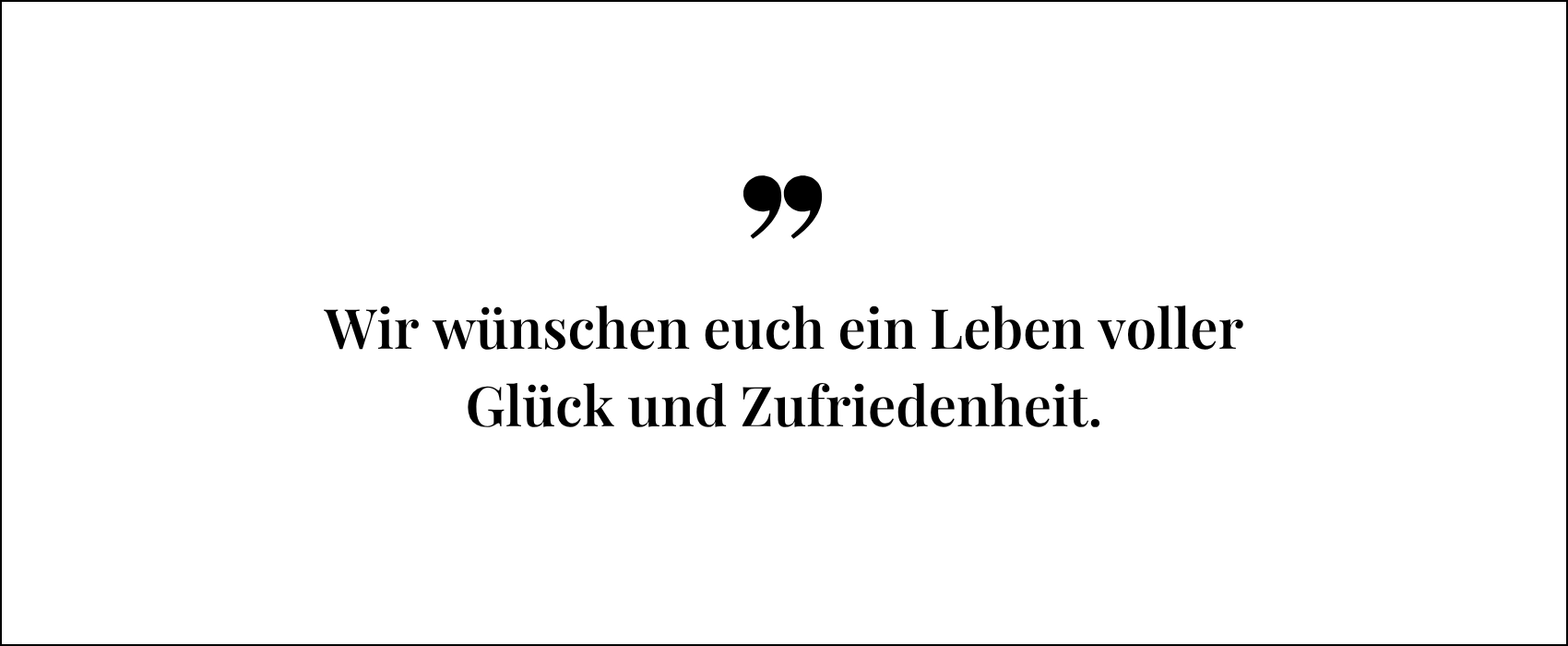 Kurze Hochzeitsglückwünsche Beispiel