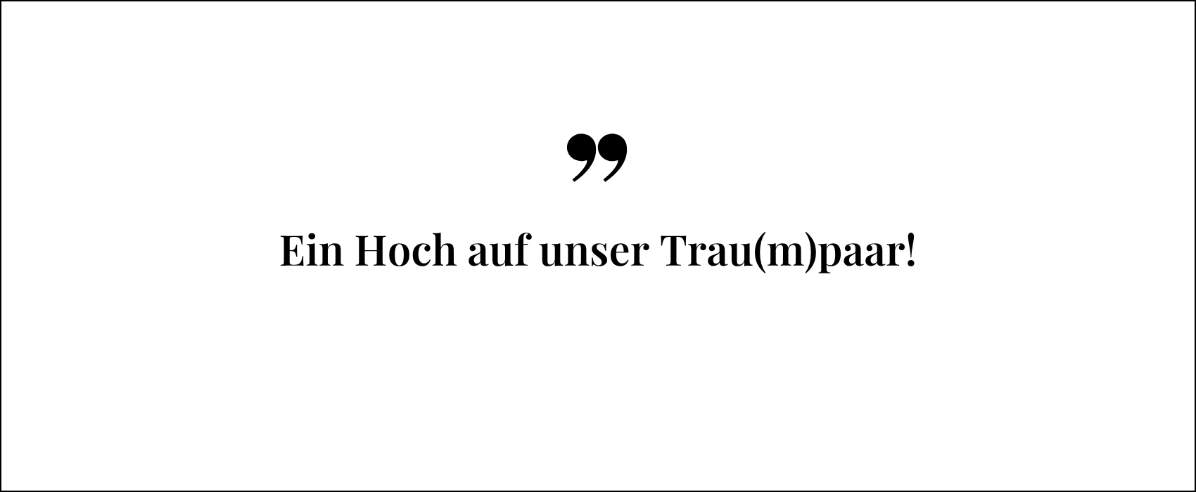 Originelle Hochzeitsglückwünsche Beispiel