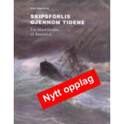 Skipsforlis Gjennom Tidene, fra Skudefjorden til Bømlahuk