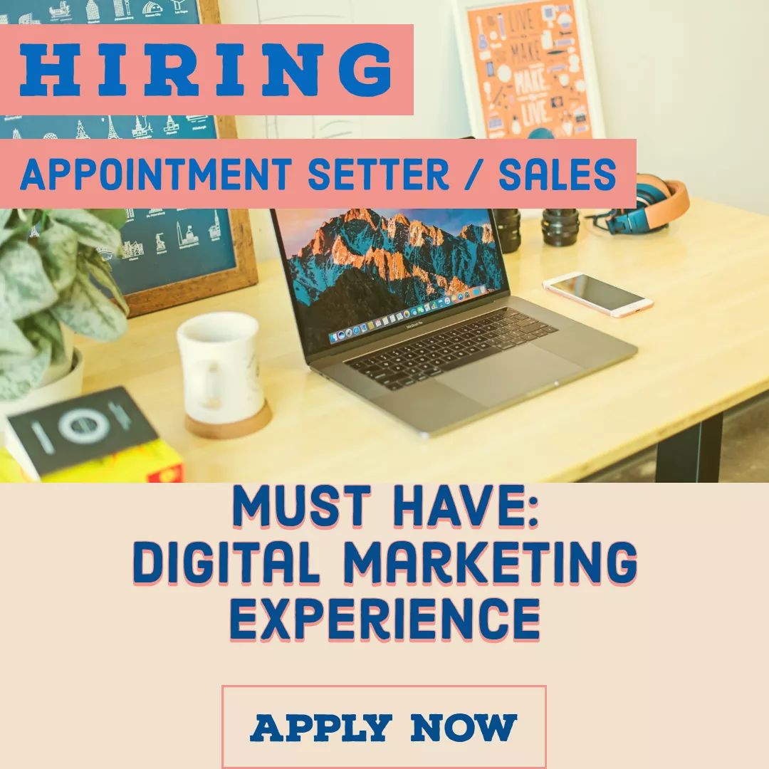 Appointment Setter Sales with digital marketing experience