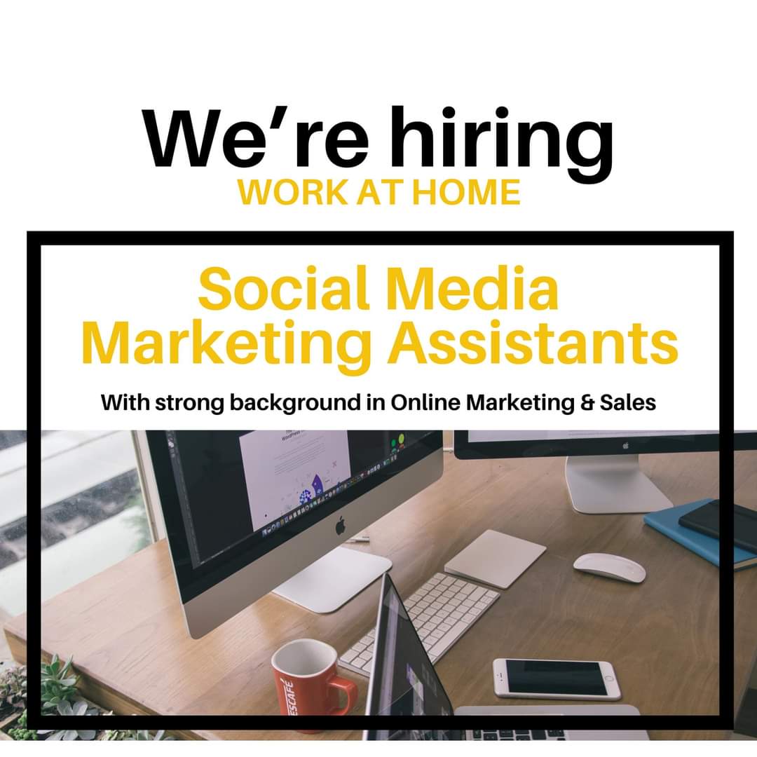 Needs two social media marketing assistants