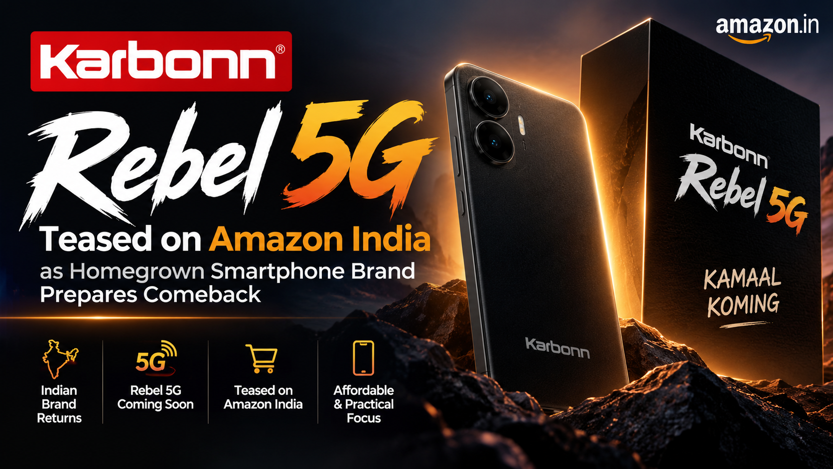 Karbonn Rebel 5G Teased on Amazon India as Homegrown Smartphone Brand Prepares Comeback
