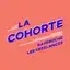 La Cohorte