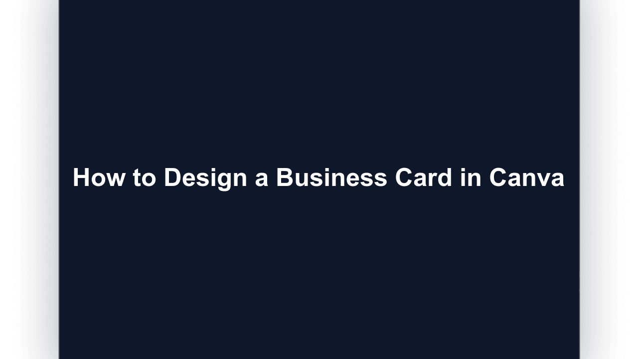 How to Design a Business Card in Canva (2026 Print-Ready Guide)