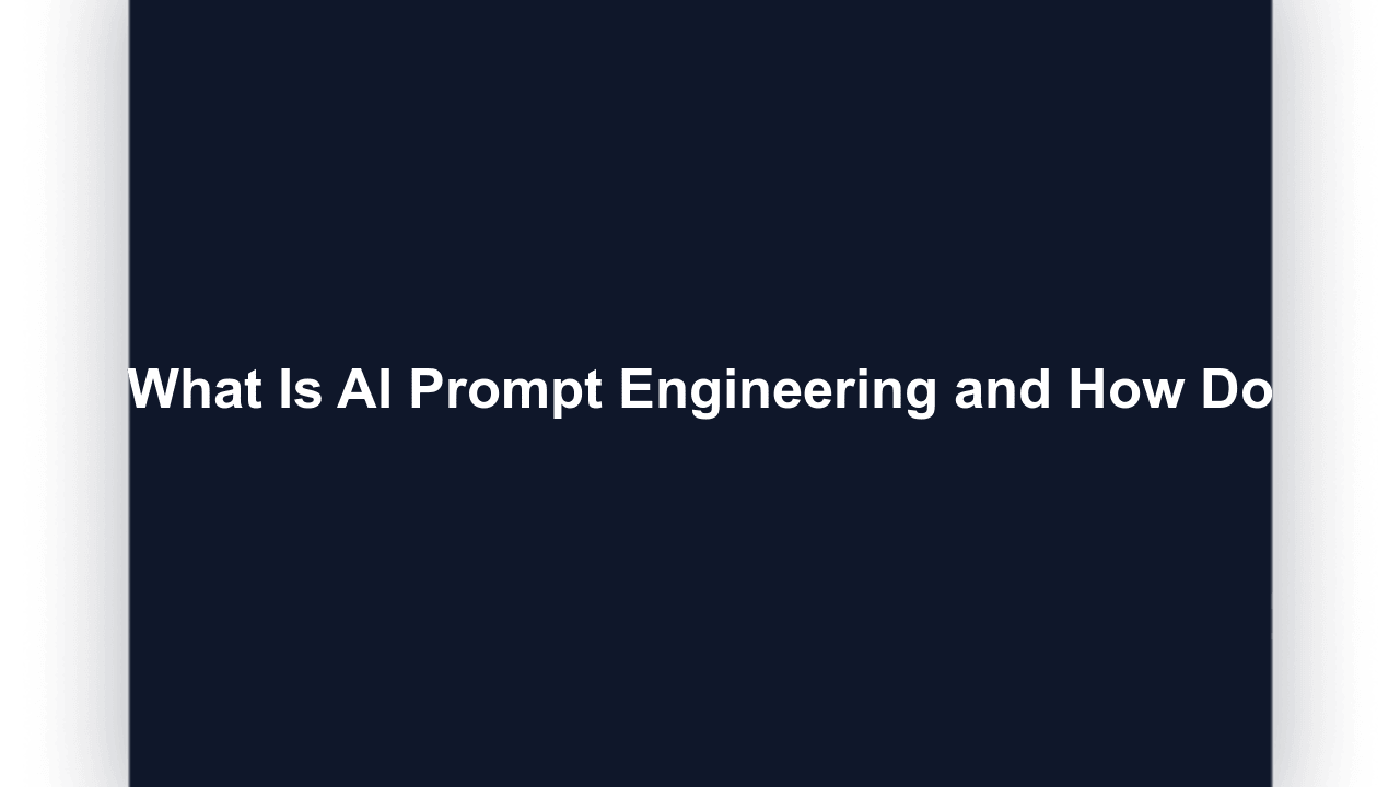 What Is AI Prompt Engineering and How Do You Learn It in 2026?