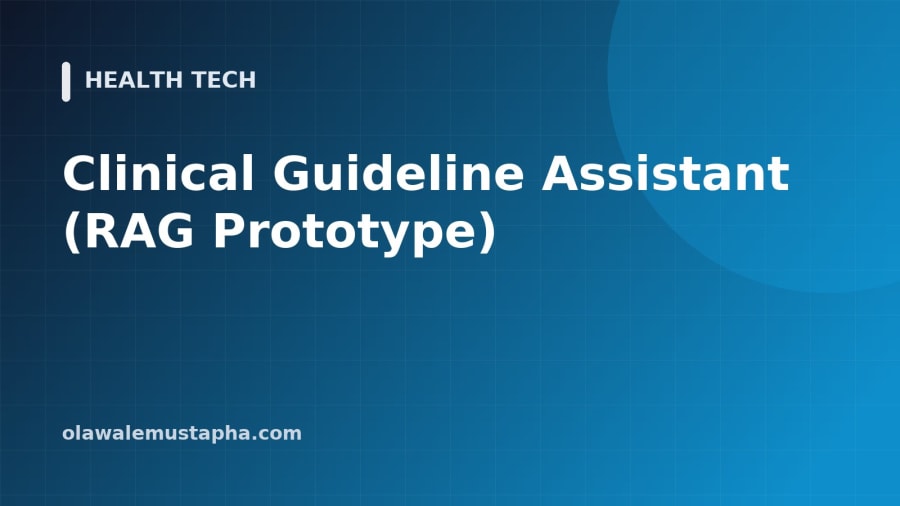 Clinical Guideline Assistant (RAG Prototype)