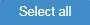 Alles-auswählen-Taste;Select-all-button