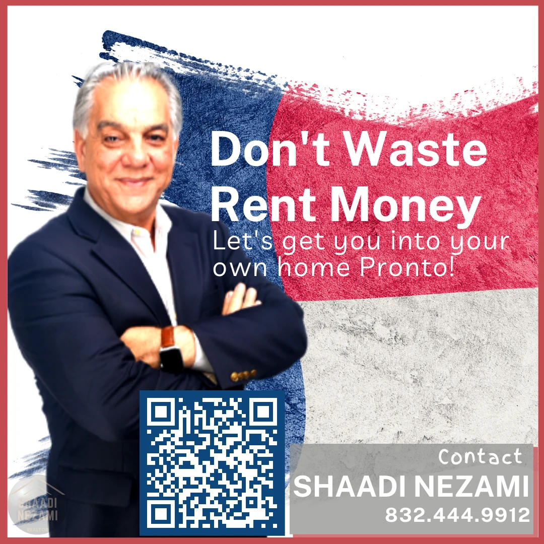 Buying a house in Houston, Contact Shaadi Nezami