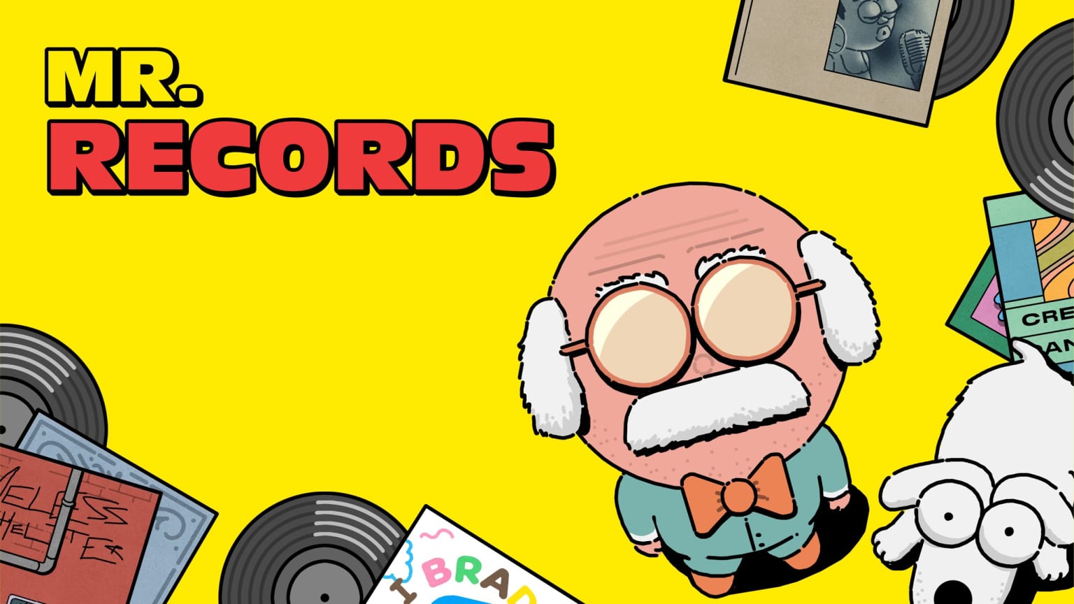 Arte oficial de Mr. Records com George, de óculos redondos e gravata-borboleta, o cachorro Buzz e discos de vinil espalhados sobre fundo amarelo