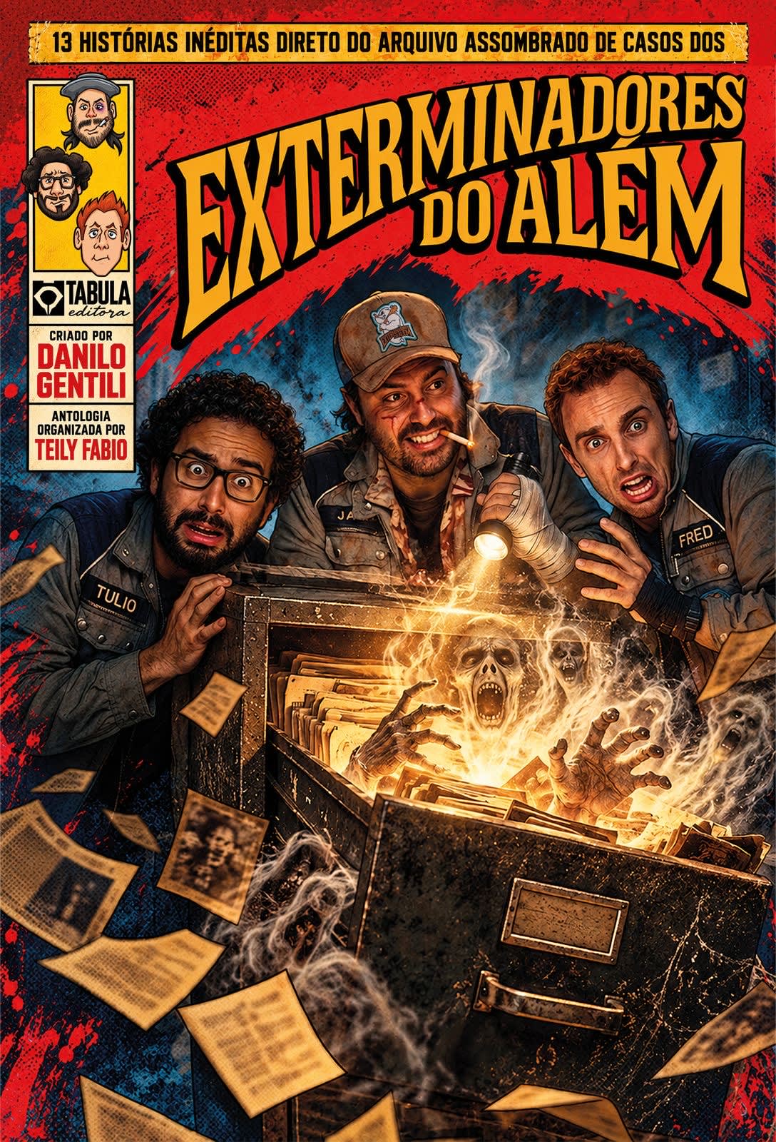 Capa vermelha da HQ, com Túlio, Jack e Fred desenhados sobre um arquivo de aço aberto, Jack segurando uma lanterna e o título em amarelo no alto