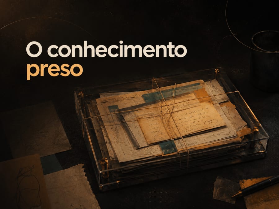 O conhecimento preso