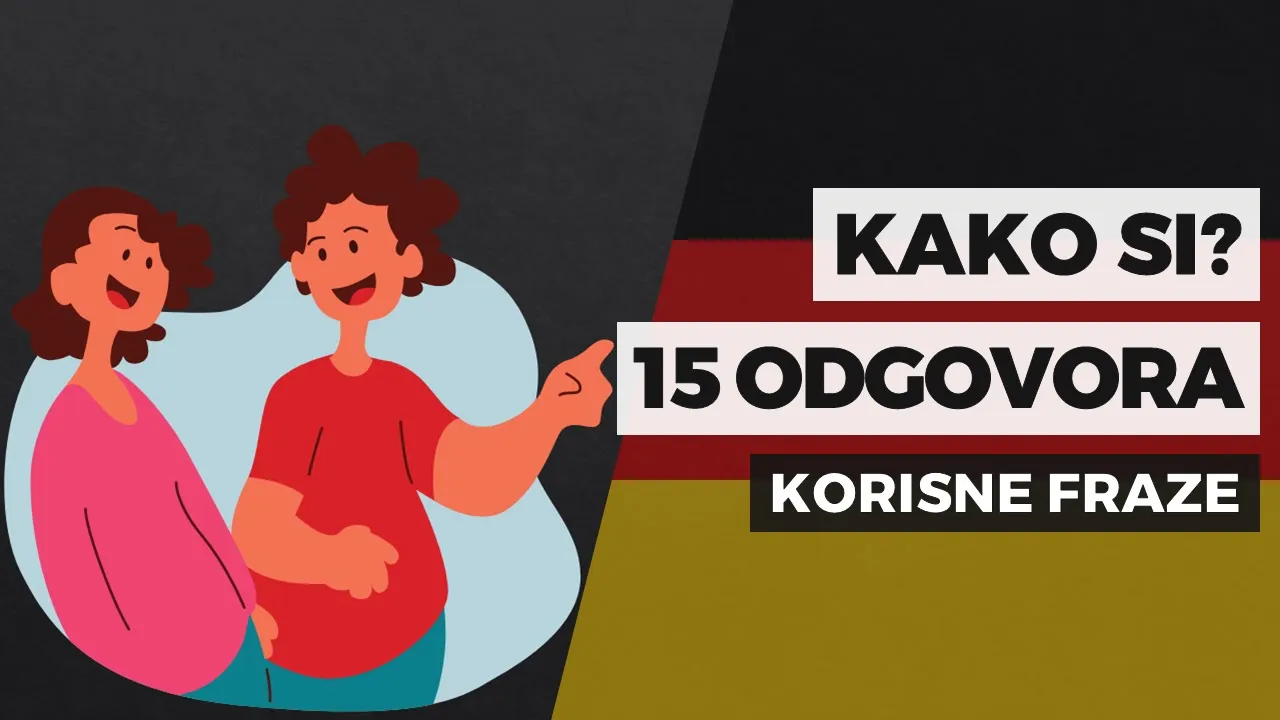 Kako si? 15 najčešćih odgovora na njemačkom jeziku