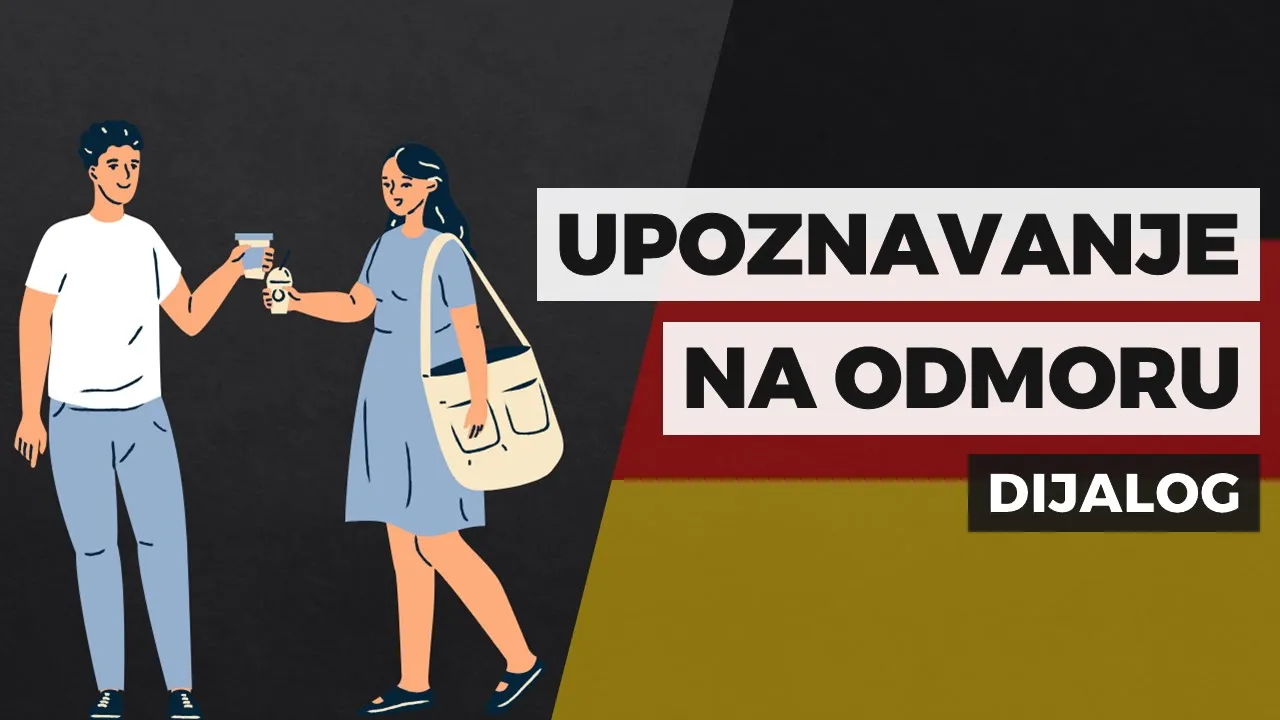 Upoznavanje na odmoru − dijalog na njemačkom jeziku