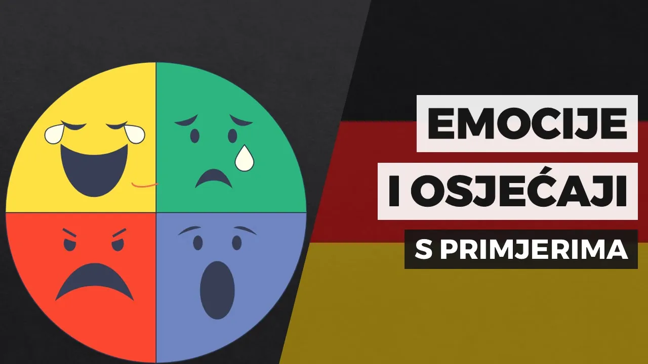 Emocije i osjećaji na njemačkom jeziku s primjerima