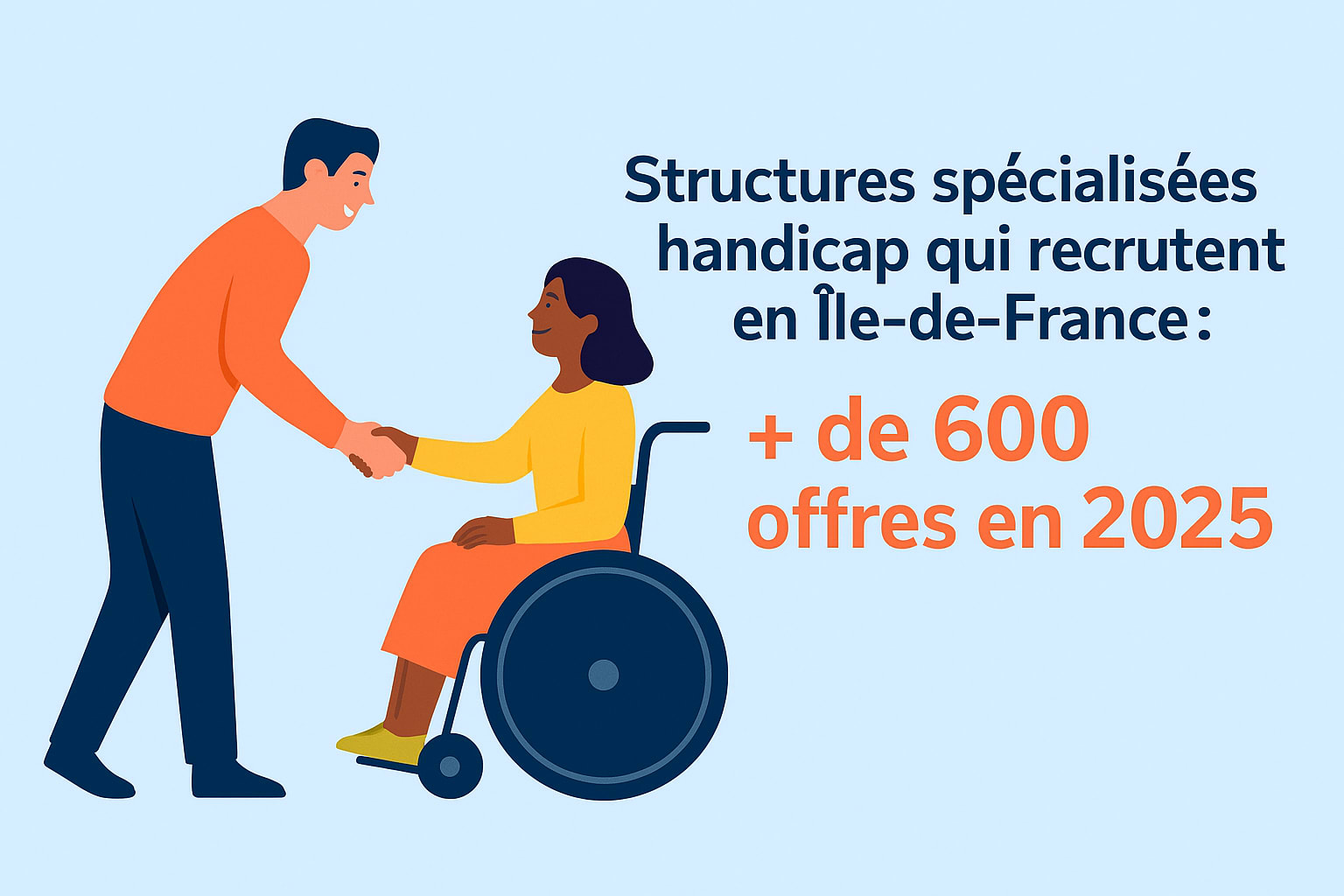 Structures spécialisées handicap qui recrutent en Île-de-France : + de 600 offres en 2025