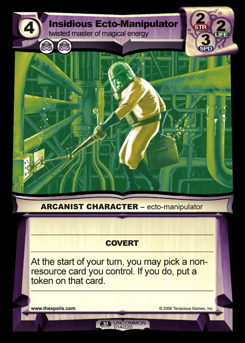 Insidious Ecto-Manipulator