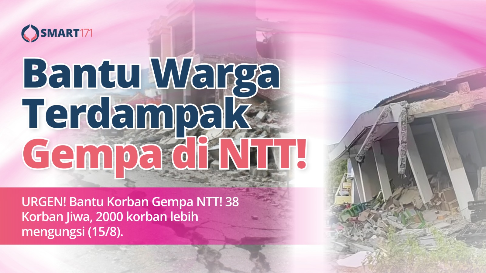 Bantu Warga Terdampak Gempa di NTT