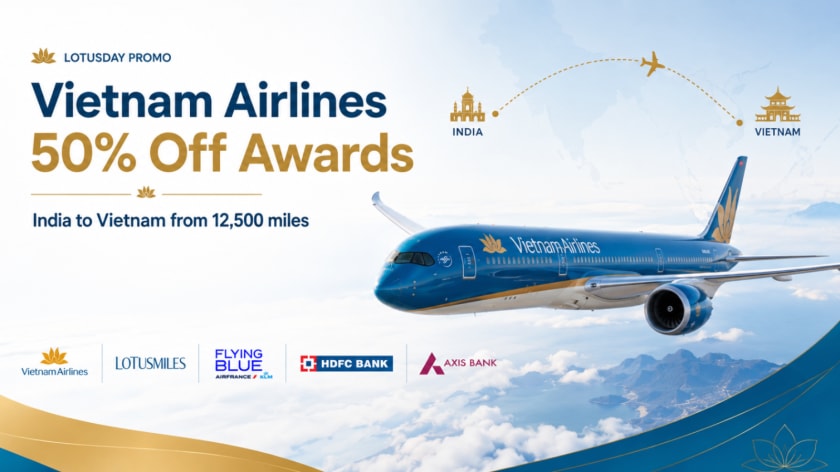 Vietnam Airlines Is Offering 50% Off Award Tickets: India to Vietnam From 12,500 Miles
