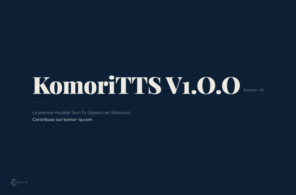KomoriTTS V1 : le premier modèle de synthèse vocale shikomori est né