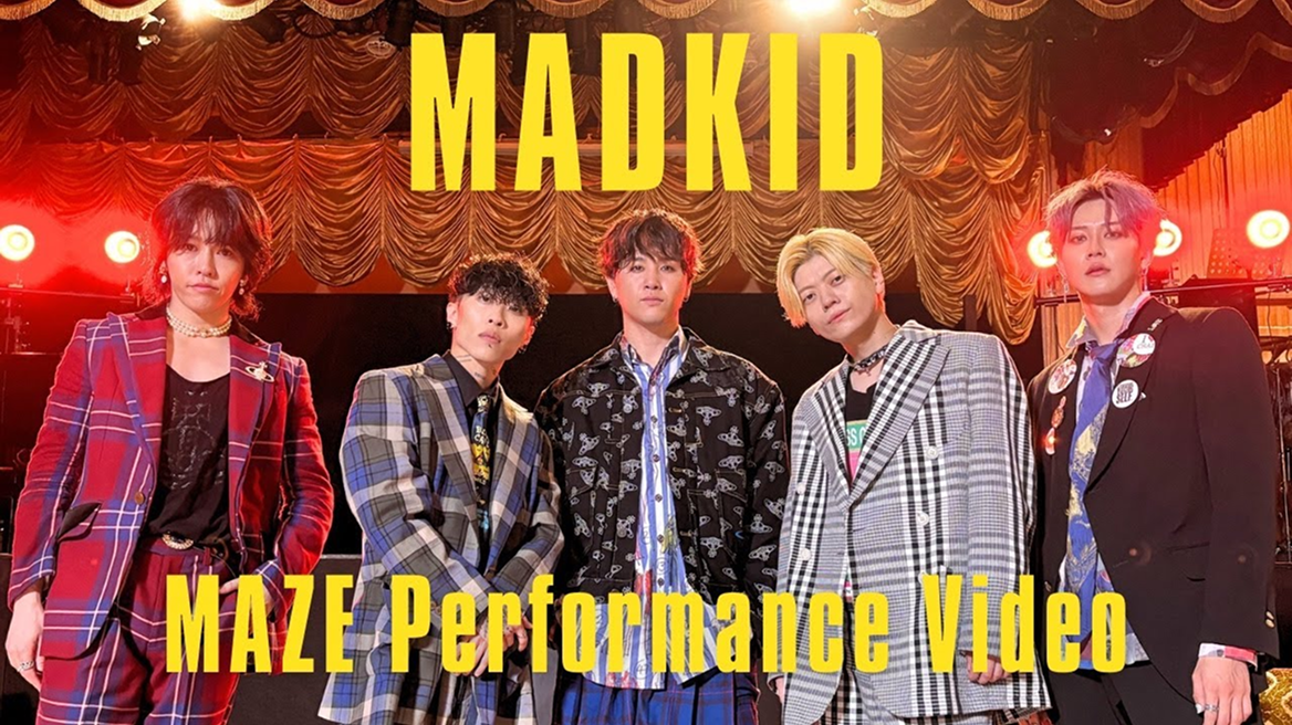 MADKID / MAZE [Performance Video]