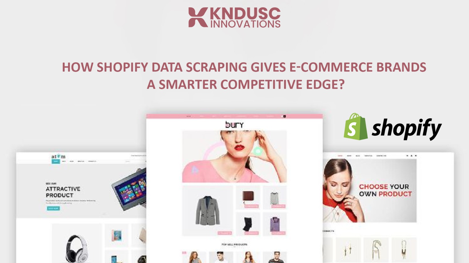 How Shopify Data Scraping Gives E-Commerce Brands a Smarter Competitive Edge