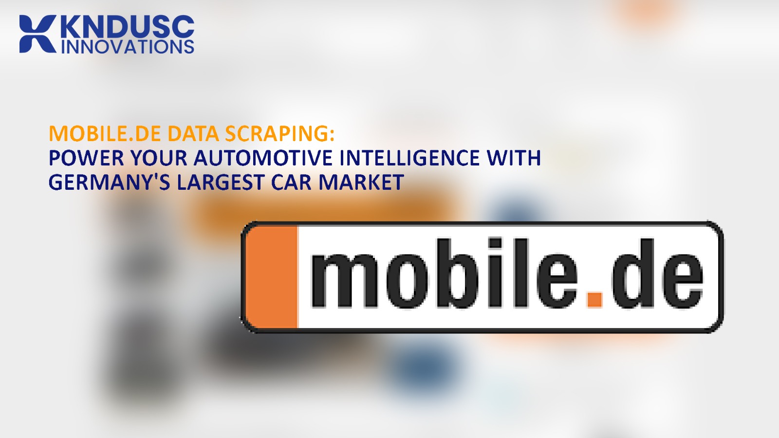 Mobile.de Data Scraping Power Your Automotive Intelligence with Germany's Largest Car Market
