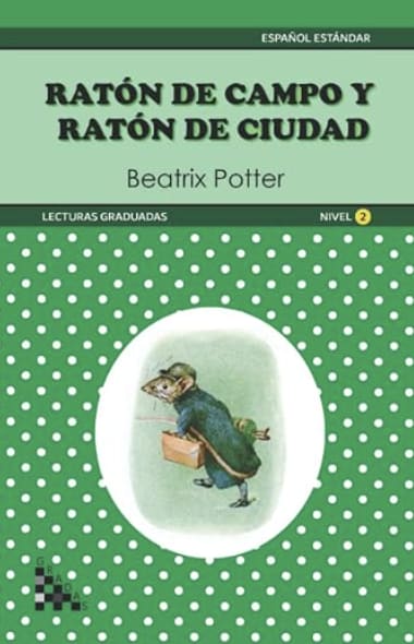 Ráton de campo y ráton de ciudad book in Spanish Country Mouse and City Mouse book