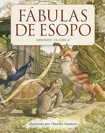 Fábulas de Esopo book in Spanish Aesop's Fables -Charles Santore Children's Classics