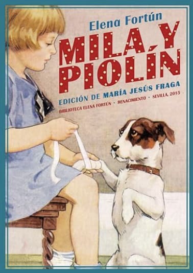 Mila y Piolín by Elena Fortun chapter book in Spanish