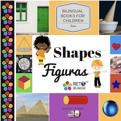 Shapes - Figuras (Bilingual Books for Children, English and Spanish)