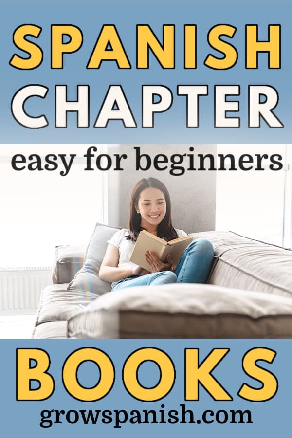 Spanish Chapter Books