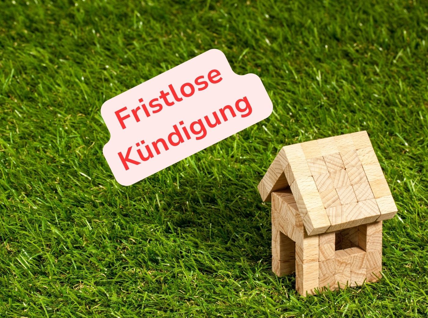 Fristlose Kündigung Wohnung: mögliche Gründe & Fristen