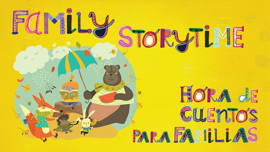 ¡Hora del Cuento! Family Storytime en Español