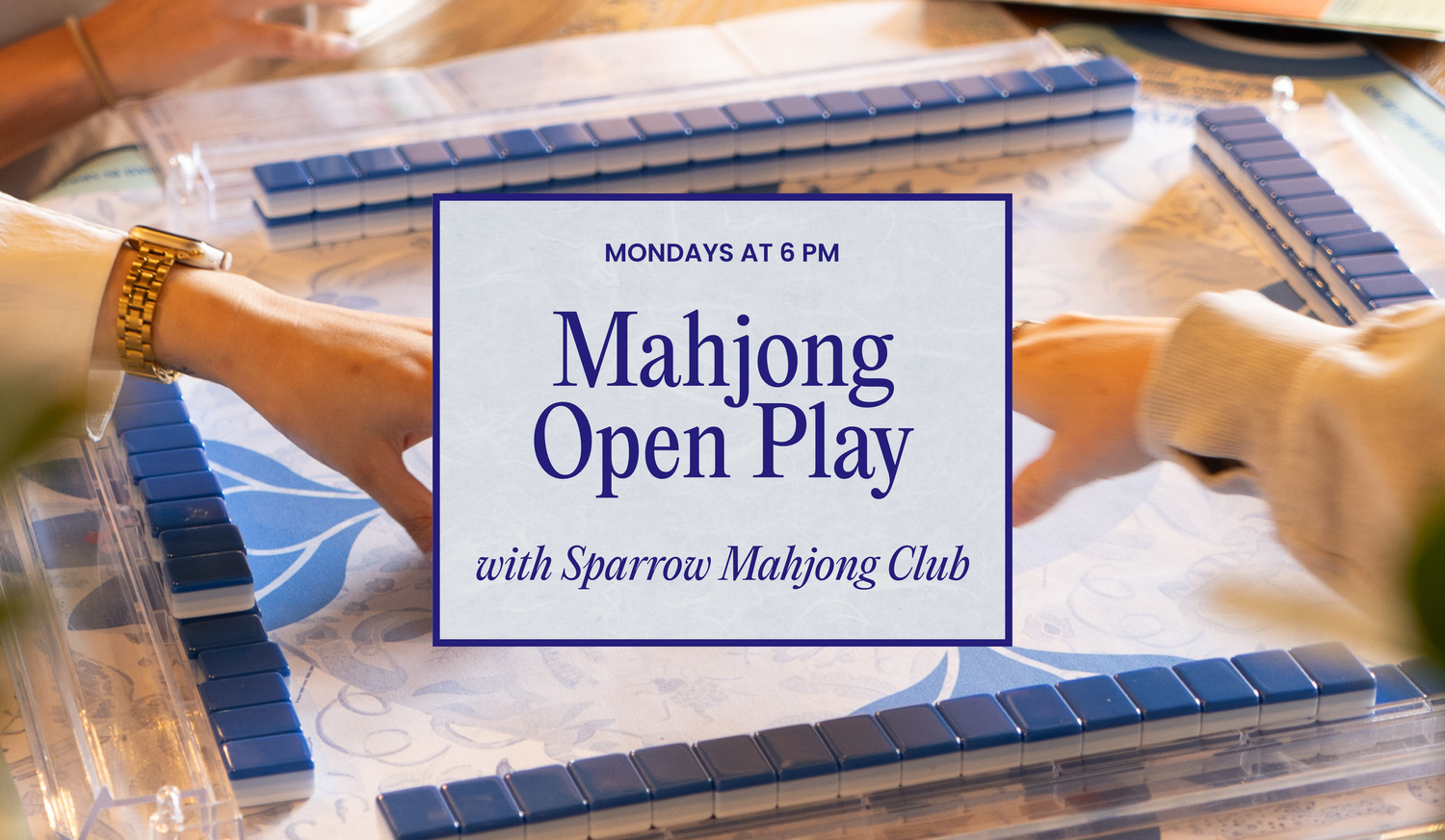 Mahjong & Margarita Mondays
