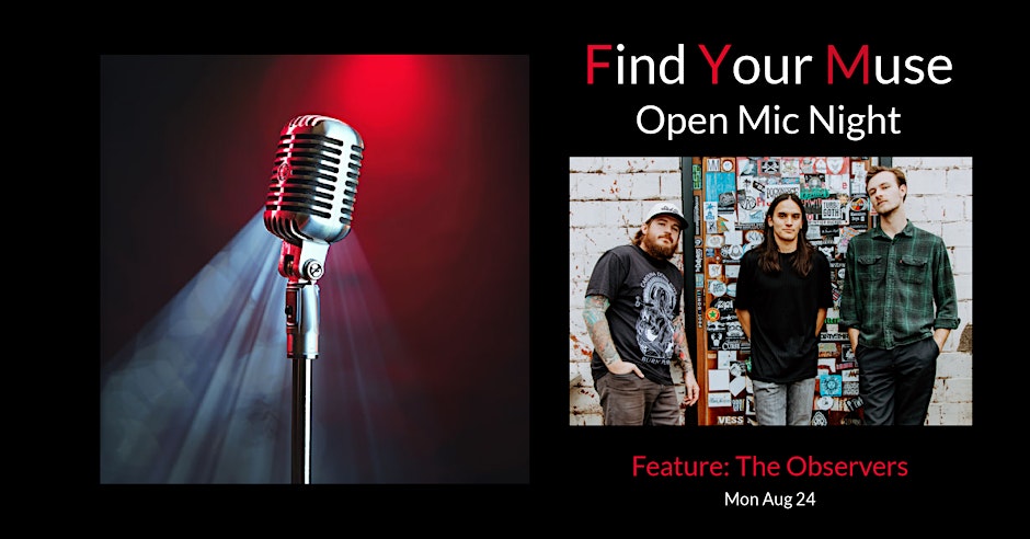 Find Your Muse Open MIC