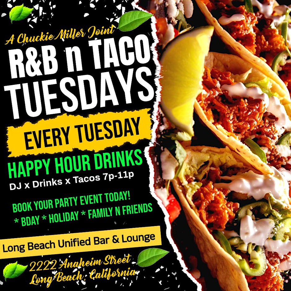 R&B Tuesday x Taco Tuesday