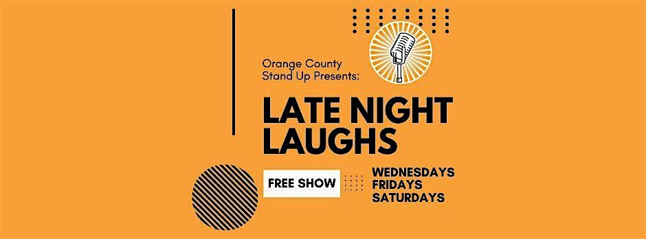 Late Night Laughs Comedy Open Mic