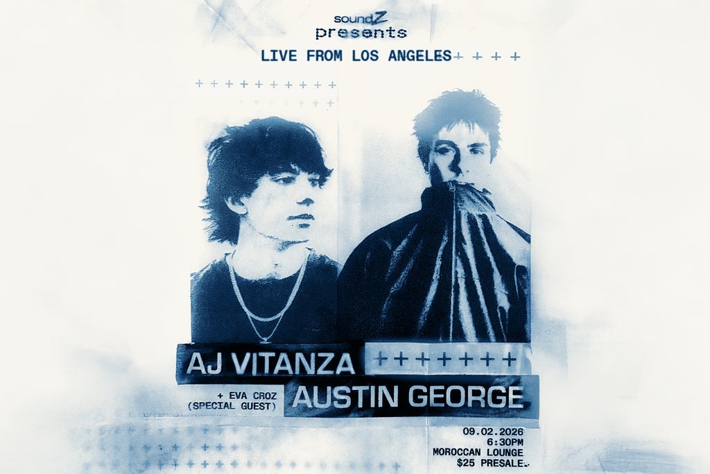 soundZ Presents: AJ Vitanza & Austin George w/ Eva Croz
