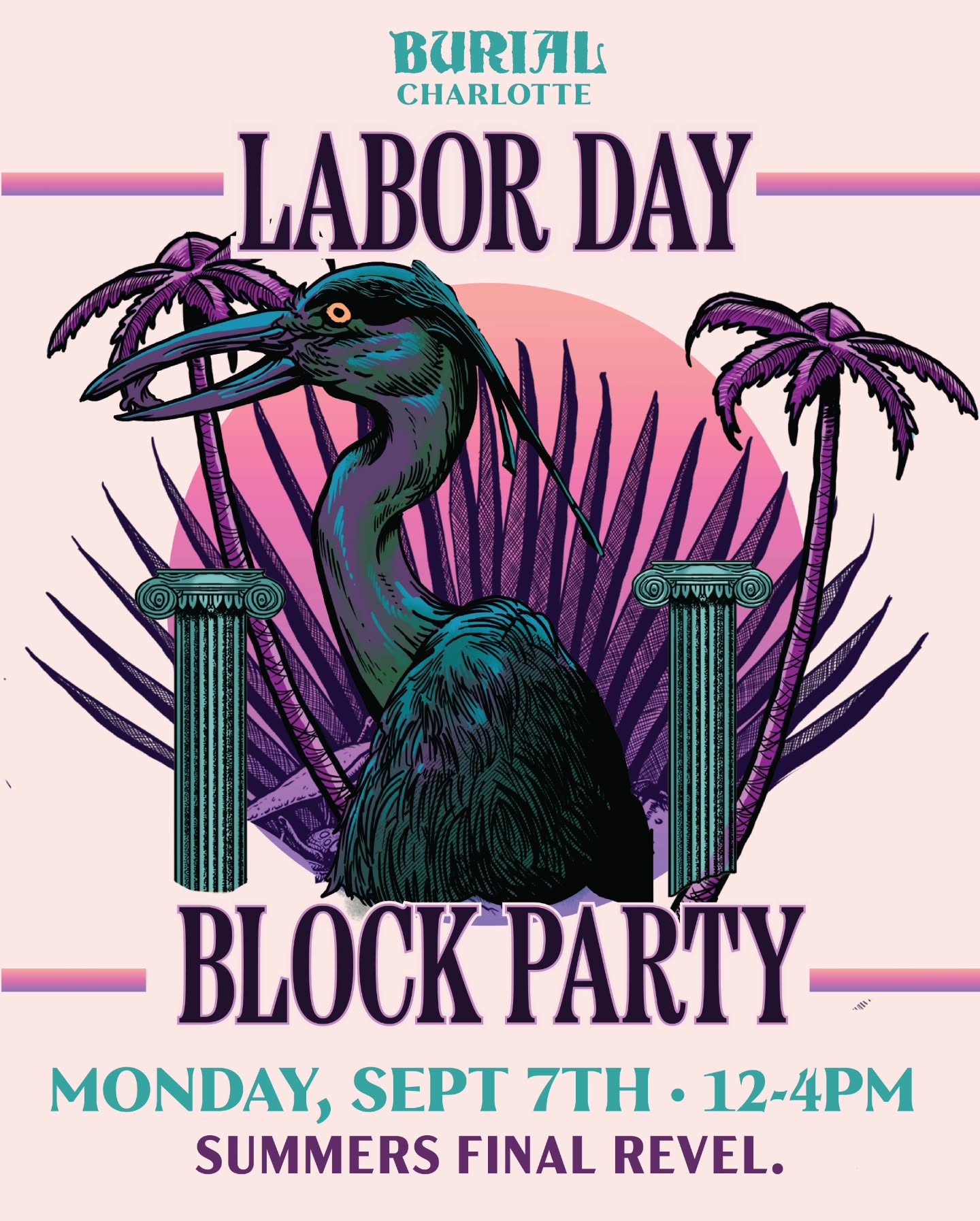 Labor Day Block Party at Burial Charlotte