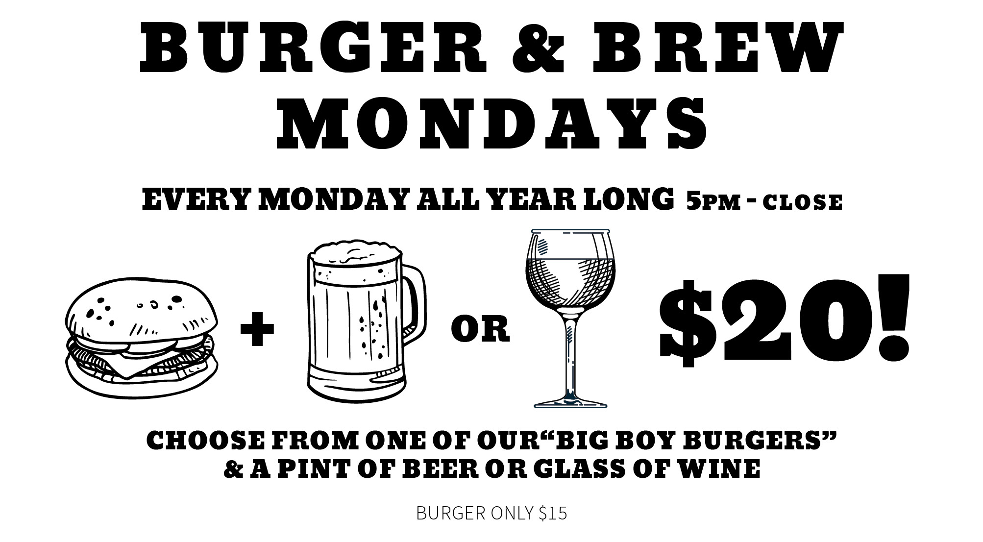 Burger & Brew Monday Special