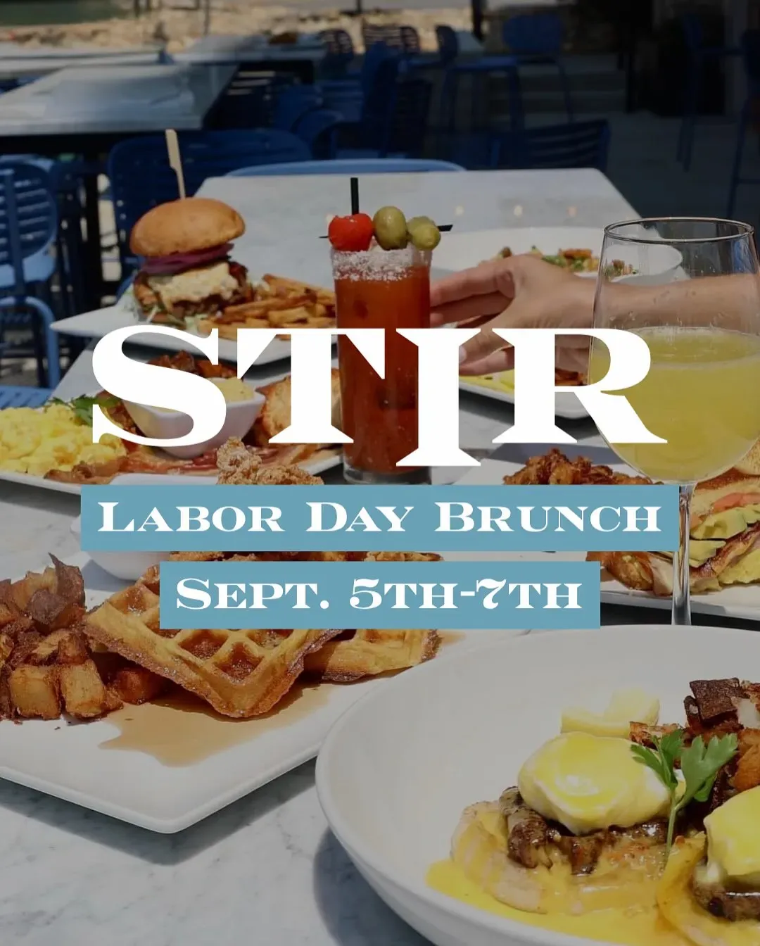Labor Day Weekend Brunch at STIR
