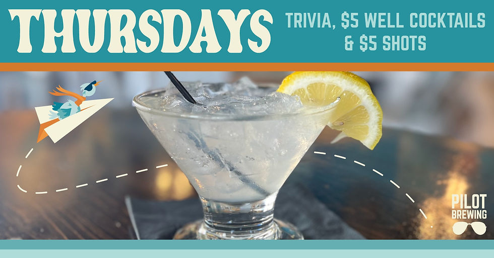 Thursday Specials: $5 Well Cocktails & Shots