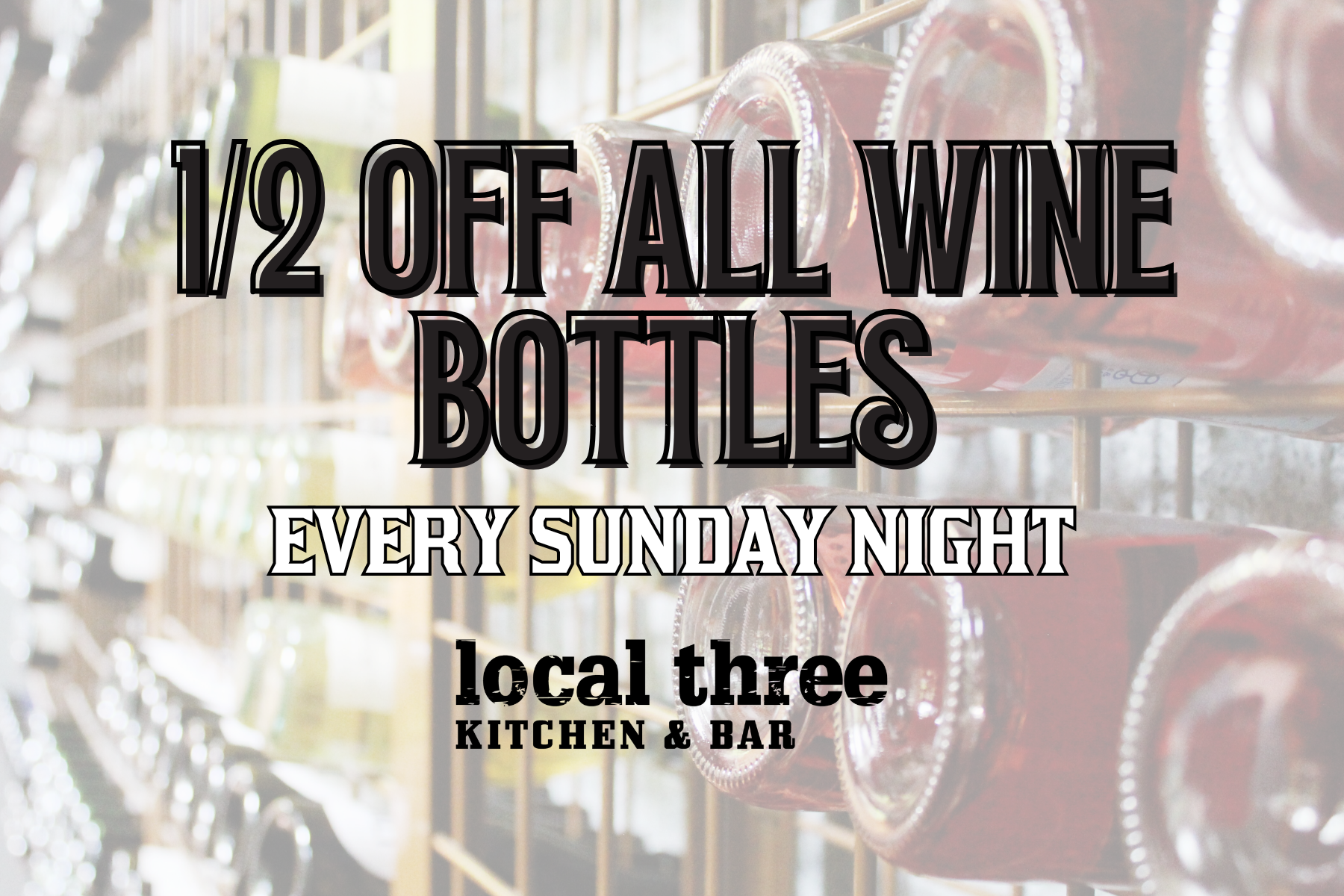 Sunday Half-Off Wine Bottles