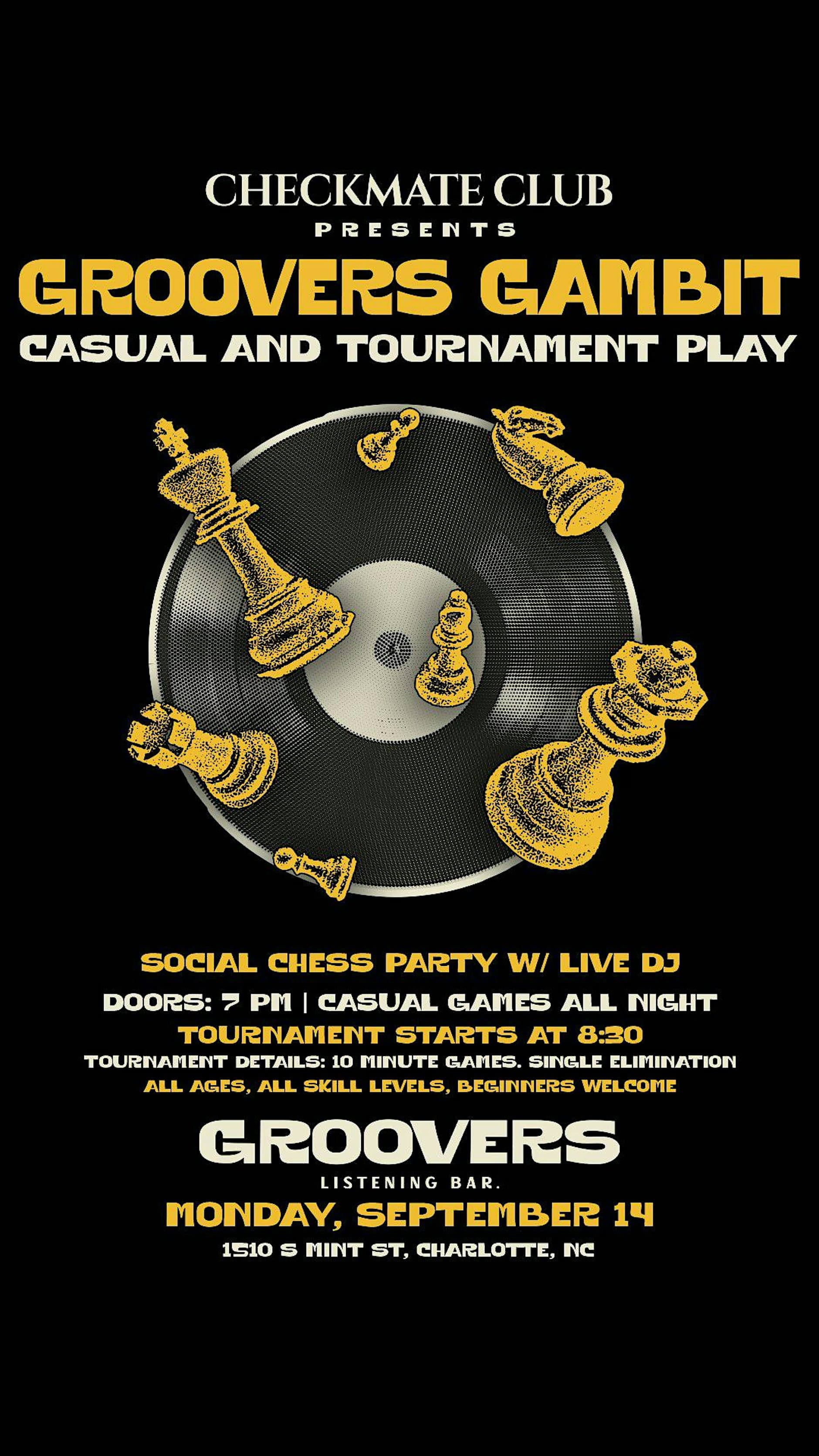 Groovers Gambit: Chess Tournament & Social Party