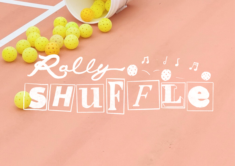 Rally Shuffle Open Play - Thursday