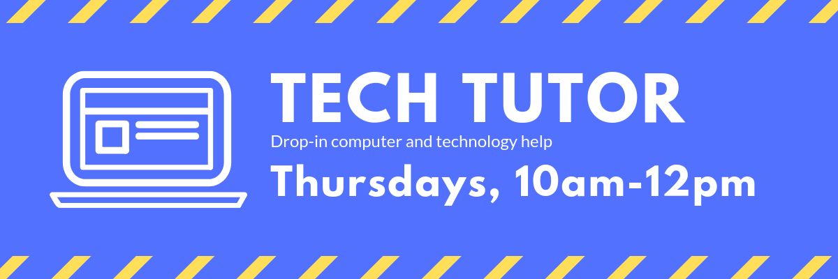 Tech Tutor Drop-in