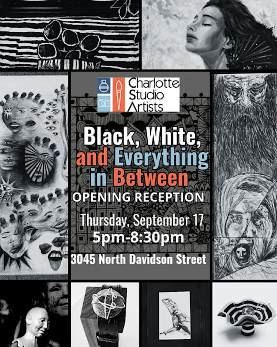 Opening Reception: Black, White, and Everything in Between
