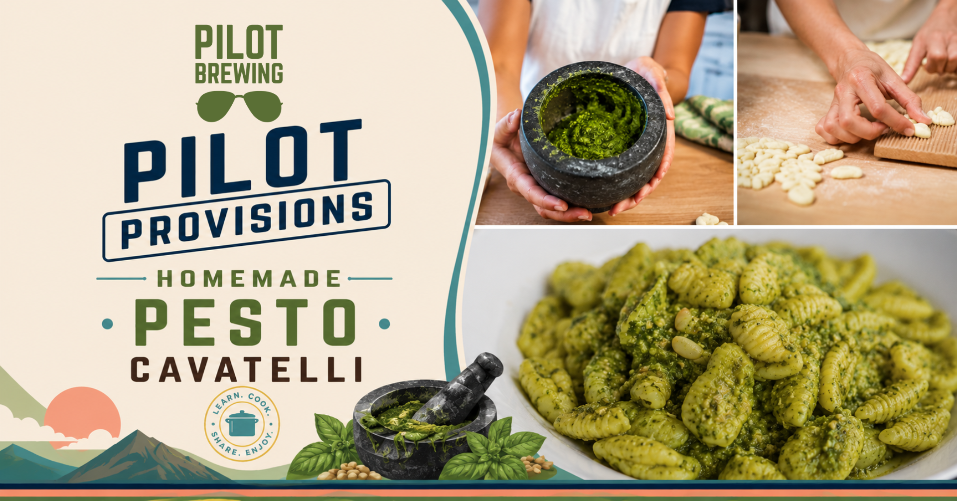 Pilot Provisions: Homemade Pesto Cavatelli