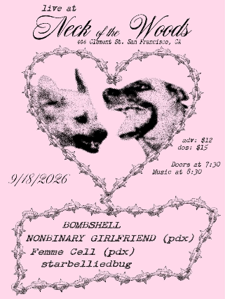 Bombshell/ Nonbinary Girlfriend/ Femme Cell/ starbelliedbug