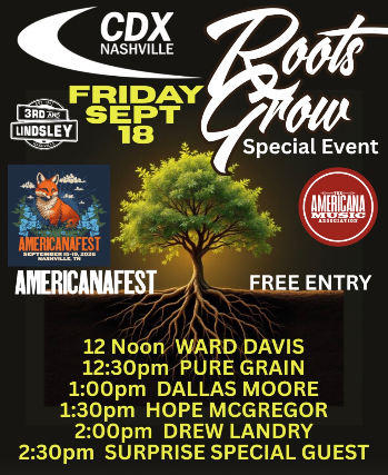 AMERICANAFEST 2026 Presents Roots Grow featuring Ward Davis, Pure Grain, Dallas Moore, Hope McGregor, Drew Landry & Surprise Special Guest!